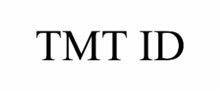 tmt id