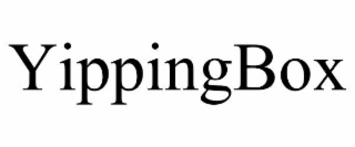 yippingbox