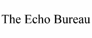 the echo bureau