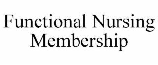 functional nursing membership