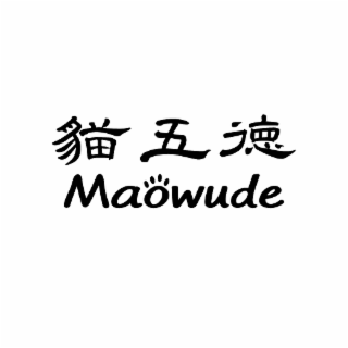 maowude