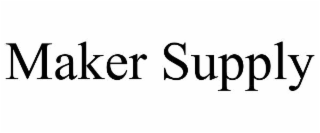 maker supply