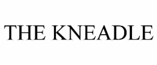 the kneadle