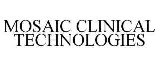mosaic clinical technologies