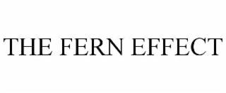 the fern effect