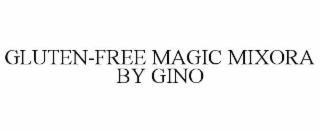 gluten-free magic mixora by gino