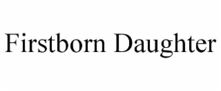 firstborn daughter
