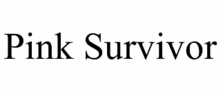 pink survivor