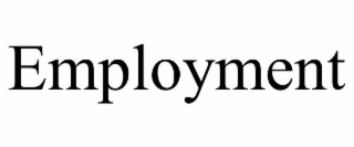 employment