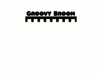 groovy broom