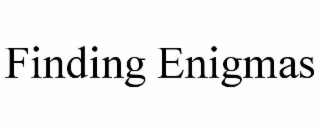 finding enigmas