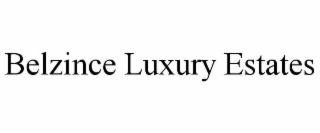 belzince luxury estates