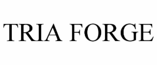 tria forge