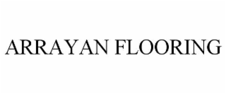 arrayan flooring