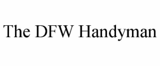 the dfw handyman