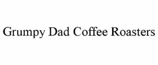 grumpy dad coffee roasters