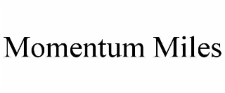 momentum miles