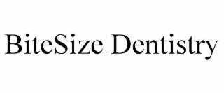 bitesize dentistry
