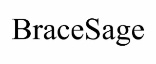 bracesage