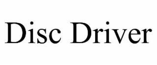 disc driver