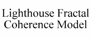 lighthouse fractal coherence model