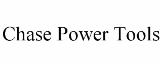chase power tools