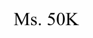 ms. 50k