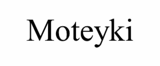 moteyki