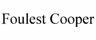foulest cooper