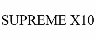 supreme x10