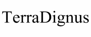 terradignus