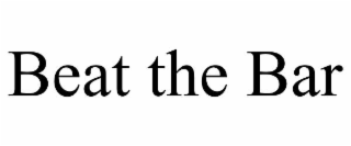 beat the bar