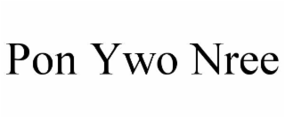 pon ywo nree