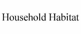 household habitat