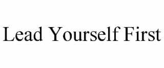 lead yourself first