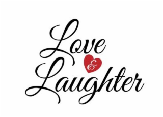 love & laughter