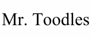mr. toodles
