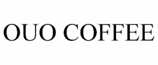 ouo coffee