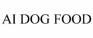 ai dog food