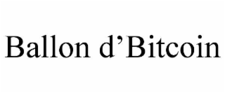 ballon d’bitcoin