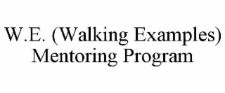 w.e. (walking examples) mentoring program