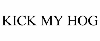 kick my hog