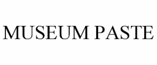 museum paste