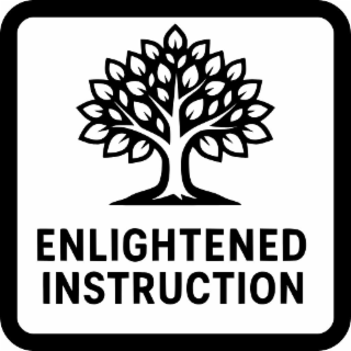 enlightened instruction