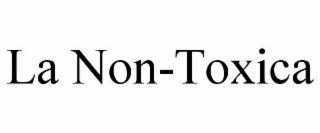 la non-toxica