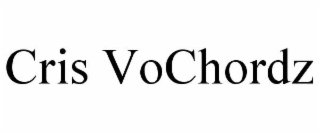 cris vochordz