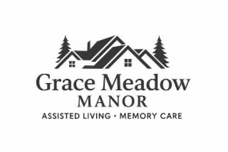 grace meadow manor assisted living . memory care