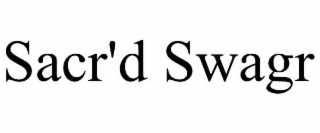 sacr'd swagr