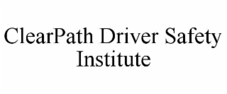 clearpath driver safety institute