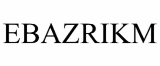 ebazrikm
